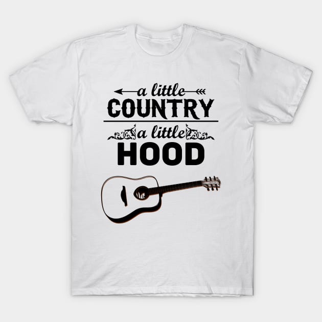 A Little Country A Little Hood T-Shirt by giovanniiiii